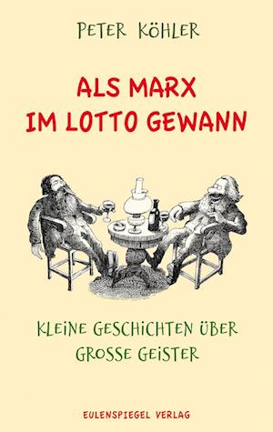 Als Marx im Lotto gewann