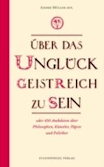 Über das Unglück, geistreich zu sein