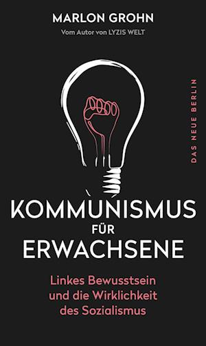 Kommunismus für Erwachsene