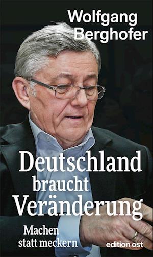 Deutschland braucht Veränderung