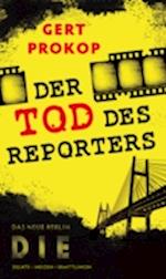 Der Tod des Reporters