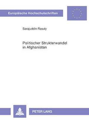 Politischer Strukturwandel in Afghanistan