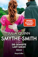 SMYTHE-SMITH. Die gewiefte Lady Sarah