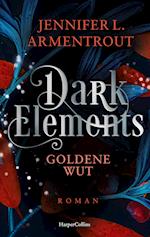 Dark Elements 5 - Goldene Wut