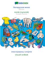 BABADADA, Belarusian (in cyrillic script) - norsk (nynorsk), visual dictionary (in cyrillic script) - visuell ordbok