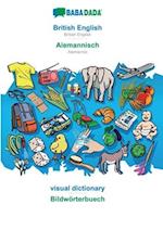 BABADADA, British English - Alemannisch, visual dictionary - Bildwörterbuech:British English - Alemannic, visual dictionary 