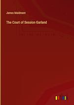 The Court of Session Garland 