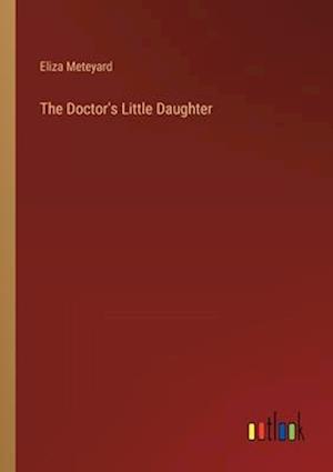 The Doctor's Little Daughter