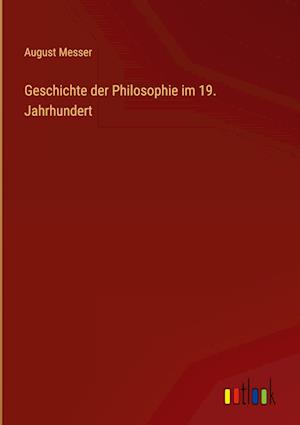 Geschichte der Philosophie im 19. Jahrhundert