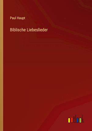 Biblische Liebeslieder