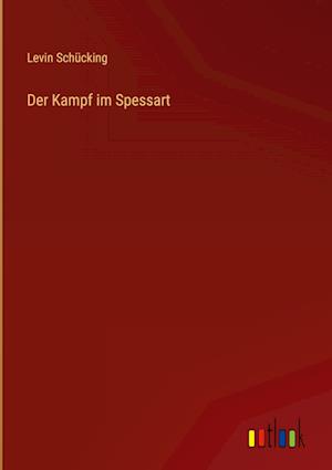 Der Kampf im Spessart