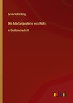 Die Marketenderin von Köln