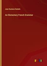 An Elementary French Grammar