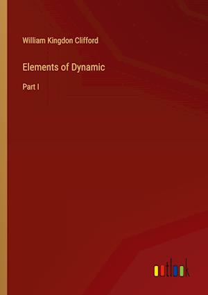 Elements of Dynamic