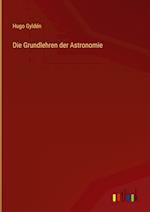 Die Grundlehren der Astronomie