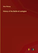 History of the Battle at Lexington