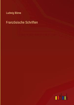 Französische Schriften