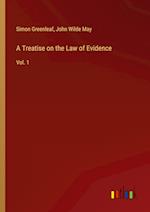 A Treatise on the Law of Evidence