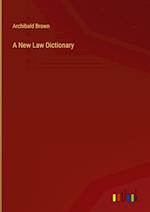 A New Law Dictionary 