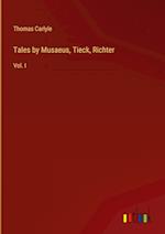 Tales by Musaeus, Tieck, Richter:Vol. I 