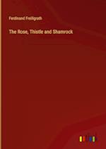 The Rose, Thistle and Shamrock