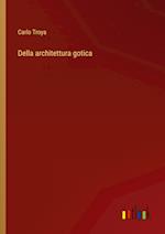 Della architettura gotica