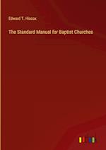 The Standard Manual for Baptist Churches