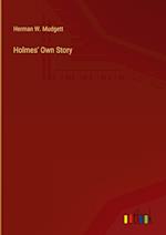 Holmes' Own Story 