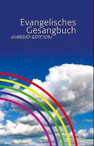 Evangelisches Gesangbuch. Jugend-Edition