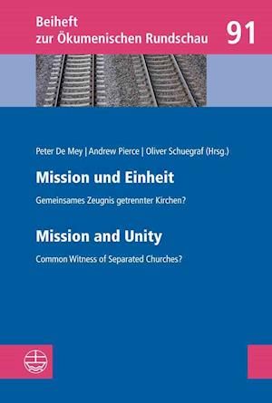 Mission Und Einheit/Mission and Unity