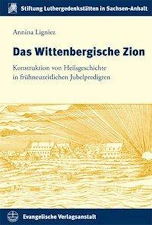 Das Wittenbergische Zion