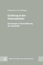 Erziehung In Den Pastoralbriefen