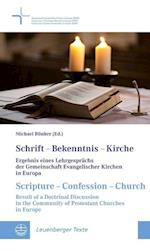 Schrift - Bekenntnis - Kirche // Scripture - Confession - Church