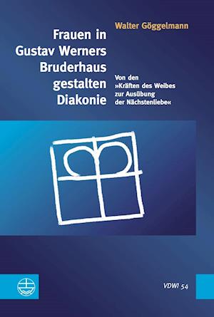 Frauen in Gustav Werners Bruderhaus Gestalten Diakonie