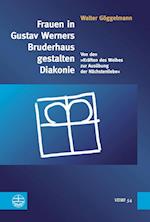 Frauen in Gustav Werners Bruderhaus Gestalten Diakonie