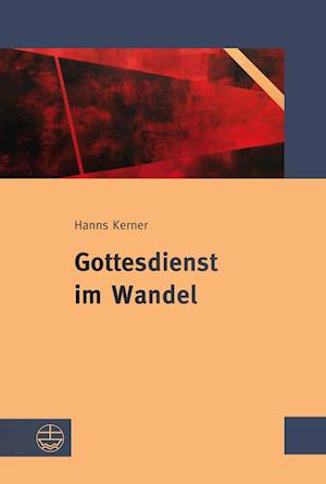 Gottesdienst Im Wandel