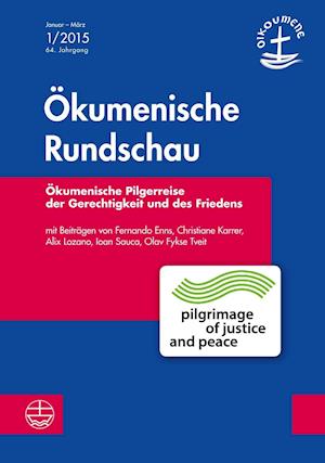 Okumenische Pilgerreise Der Gerechtigkeit Und Des Friedens