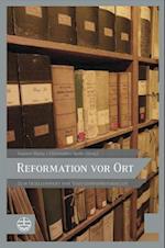 Reformation VOR Ort