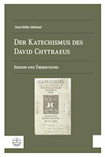 Der Katechismus Des David Chytraeus