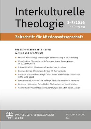 Die Basler Mission 1815-2015