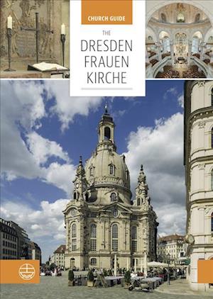 The Dresden Frauenkirche