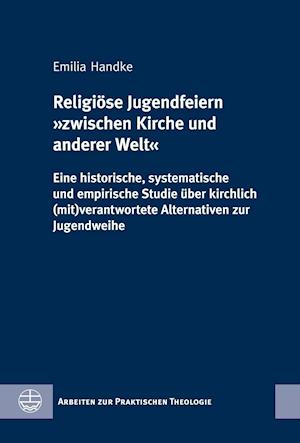 Religiose Jugendfeiern Zwischen Kirche Und Anderer Welt