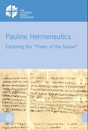 Pauline Hermeneutics