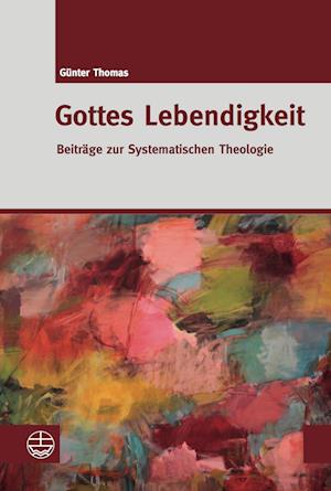 Gottes Lebendigkeit