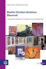 Muslim Christian Relations Observed
