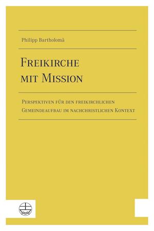 Freikirche Mit Mission