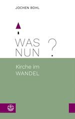 Was nun?