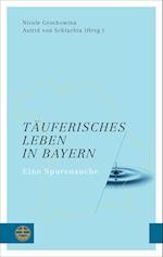 Täuferisches Leben in Bayern