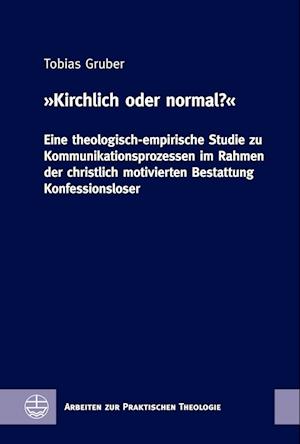 »Kirchlich oder normal?«