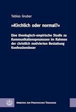 »Kirchlich oder normal?«